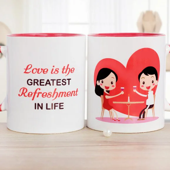 Greatest Refreshment In Life - Send Valentine's Mugs Lahore