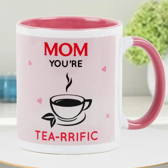 Tea-Rrific Mom Mug - Printed Mugs Gift Delivery