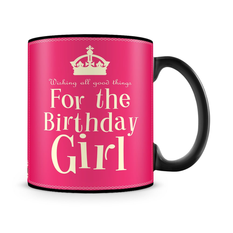 For The Birthday Girl Mug Black - SendFlowers.pk