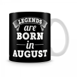 Legends Born In August Mug White - SendFlowers.pk